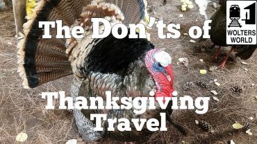 The Don’ts of Thanksgiving Travel – 10 Tips to Survive Thanksgiving