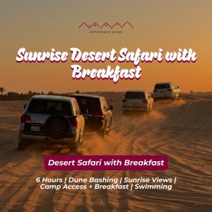 Sunrise Desert Safari with Breakfast – Desert safaris Sunrise Desert Safari with Breakfast Desert safaris