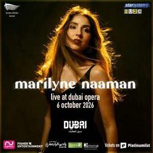 Marilyne Naaman live at Dubai Opera 2026 Concerts