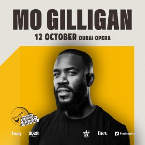 Mo Gilligan Live at Dubai Comedy Festival – Dubai Comedy Festival Mo Gilligan Live at Dubai Comedy Festival Dubai Comedy Festival