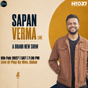 Sapan Verma Live in Dubai – Comedy Events Sapan Verma Live in Dubai Comedy Events