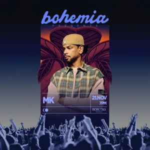 Bohemia Presents MK in Dubai – Nightlife Bohemia Presents MK in Dubai Nightlife