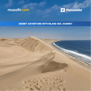 Desert adventure with Inland Sea Journey – Desert safaris Desert adventure with Inland Sea Journey Desert safaris