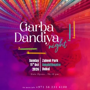 Garba Dandiya Night 2026 in Dubai – Desi Events Garba Dandiya Night 2026 in Dubai Desi Events