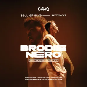 Soul of Cavo presents Brodie Nero live in Dubai – Nightlife Soul of Cavo presents Brodie Nero live in Dubai Nightlife