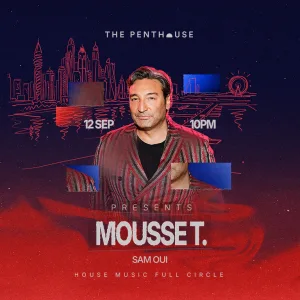 The Penthouse Presents: Mousse T. | Saturday 12 September From 10PM in Dubai – Nightlife The Penthouse Presents: Mousse T. | Saturday 12 September From 10PM in Dubai Nightlife